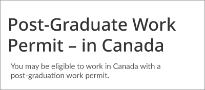 Permis de travail postdiplôme - au Canada 