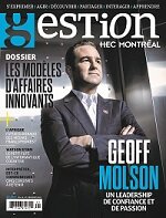 Revue <i>Gestion</i> : un virage pour les gens d’affaires!