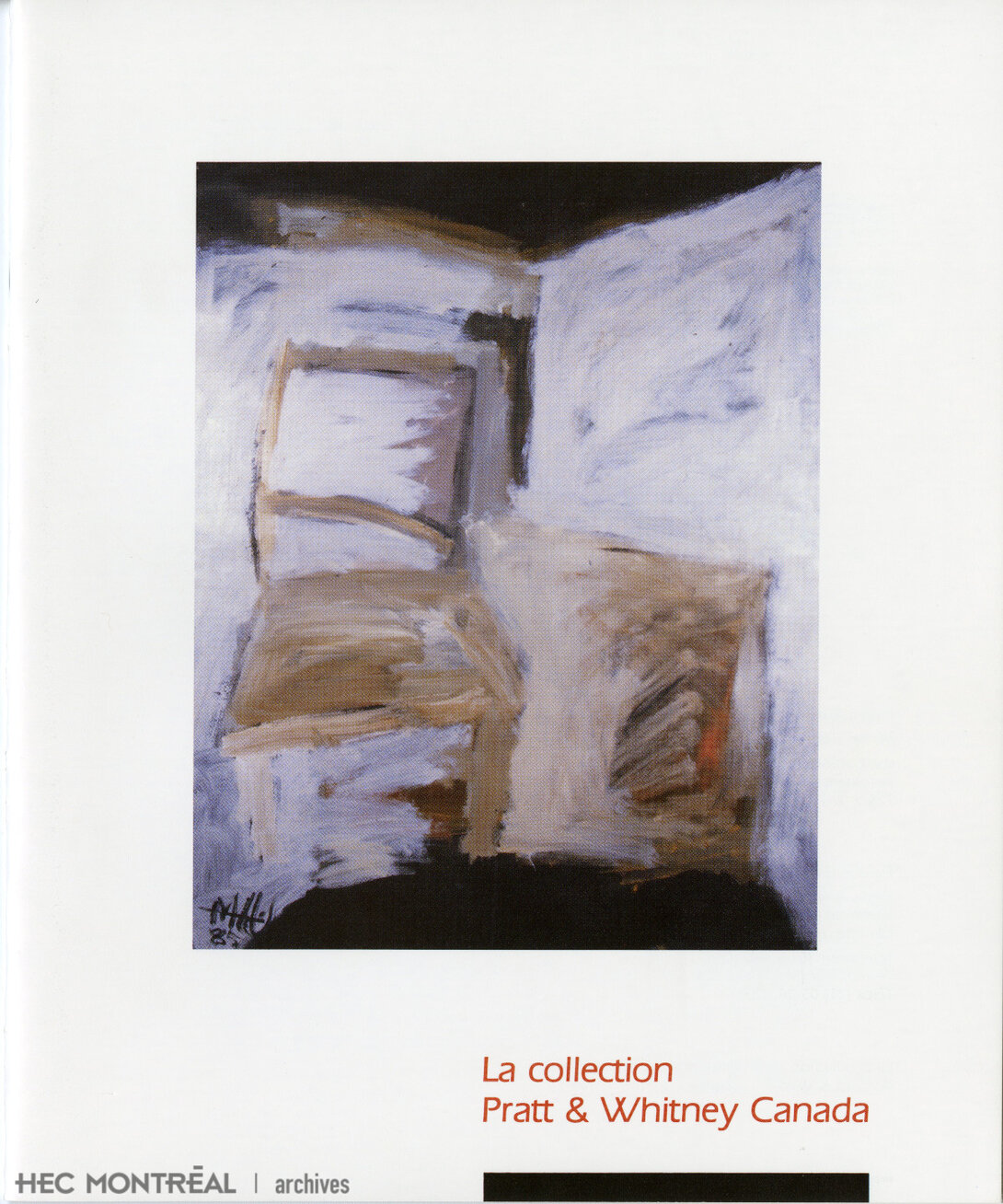   Description : Catalogue de l'exposition «La collection Pratt & Whitney Canada».  Date : 1990 Crédit photo : Photographe inconnu Cote archivistique : A041/X99,0001
