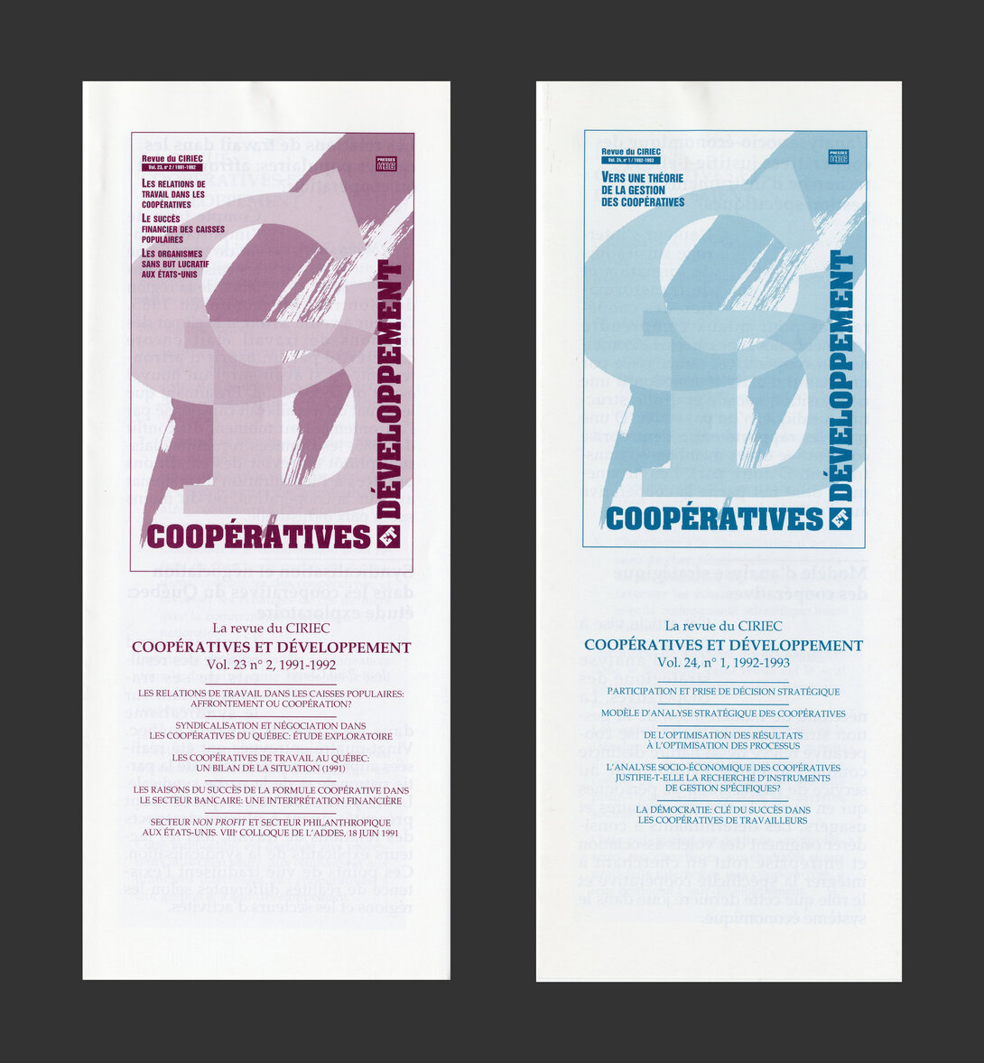   Description : Dépliants promotionnels de la revue Coopératives et développement pour les volumes n. 23 et 24. Date : 1991 - 1992 Cote archivistique : P094/S01SS07,0011