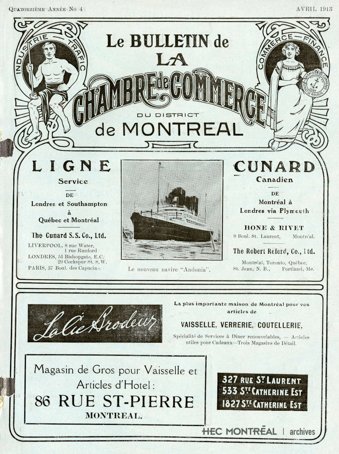   Description : Numéro spécial du Bulletin de la Chambre de commerce du district de Montréal, vol. 14, no 4, avril 1913. Date : 1913 Crédit photo : Photographe inconnu Cote archivistique : P003/W8,0068