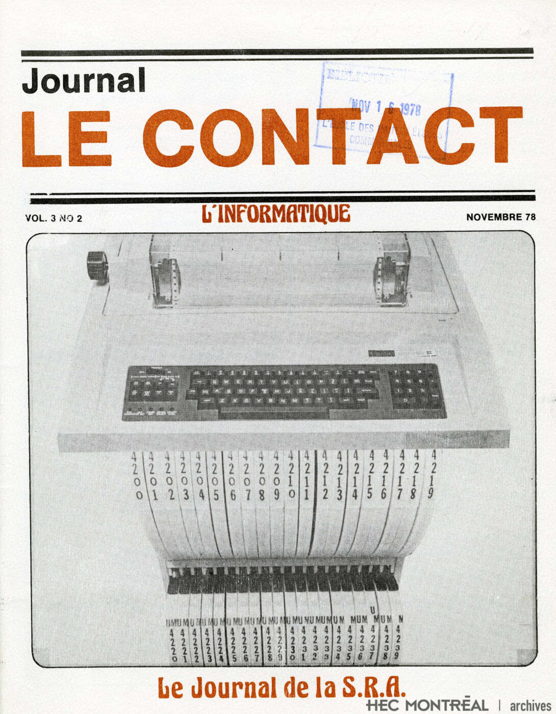   Description : Journal Le Contact. - Montréal : Société de relations d'affaires H.E.C., 1978. Date : 1978 Crédit photo : Photographe inconnu Cote archivistique : P032/W8,0014