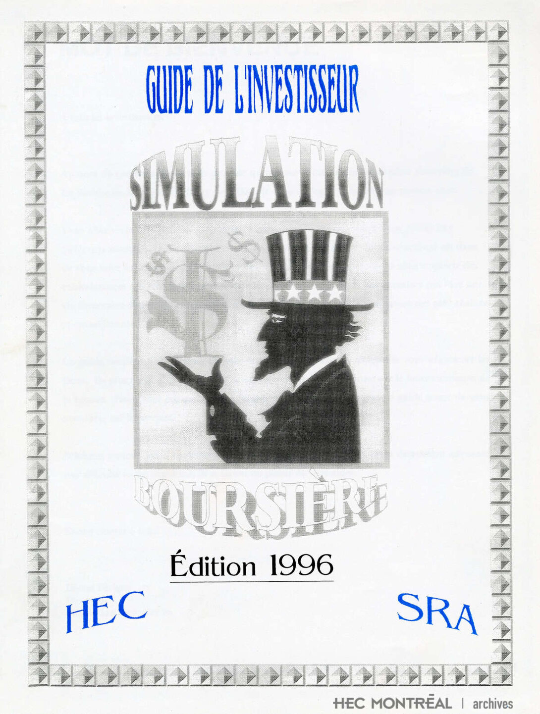   Description : Simulation boursière / Guide de l'investisseur 1996. Date : 1996 Crédit photo : Photographe inconnu Cote archivistique : P032/W3,0001