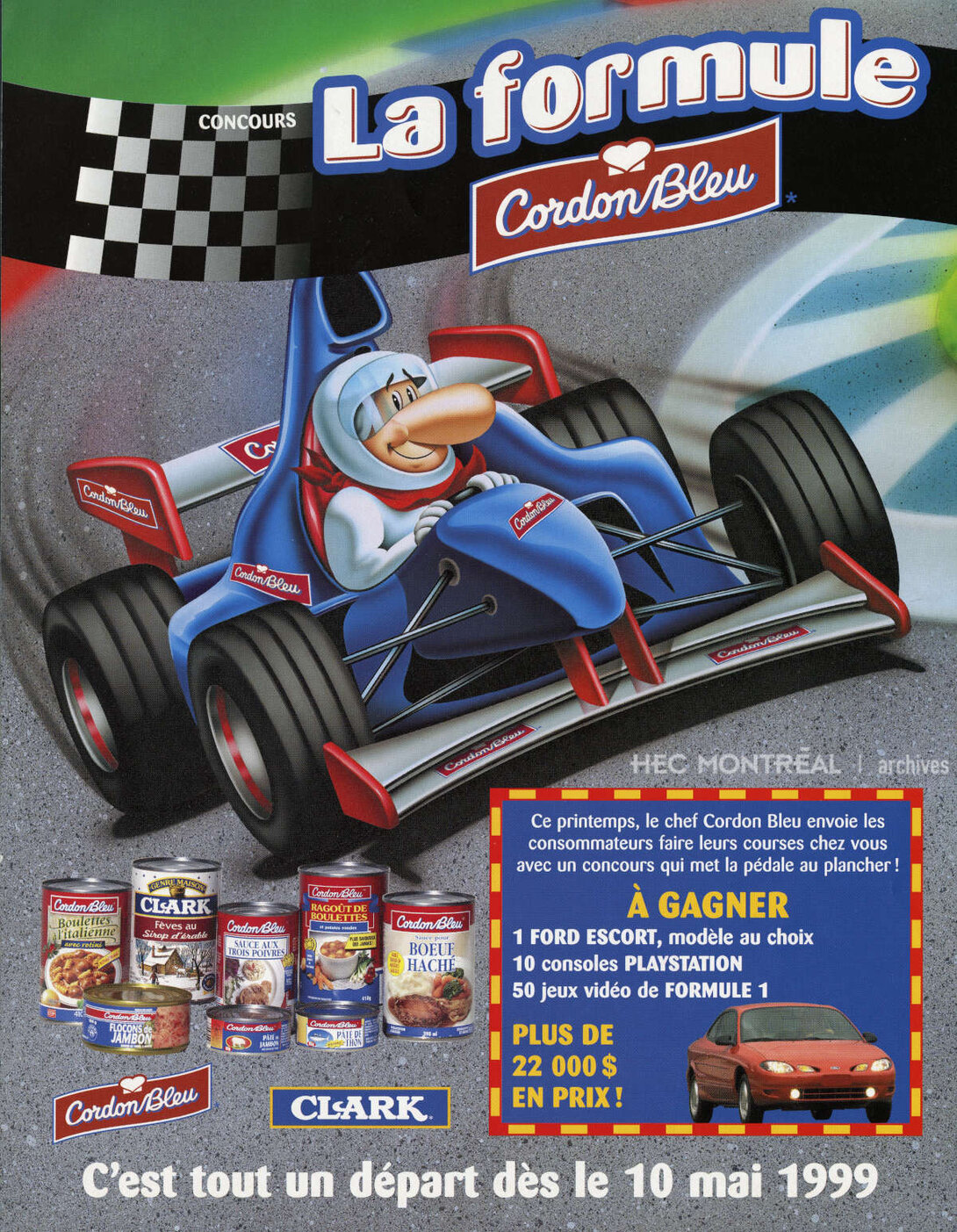   Description : Affiche publicitaire pour le concours «La Formule» de Cordon Bleu. Date : 1999 Crédit photo : Photographe inconnu Cote archivistique : P088/XAF,0001