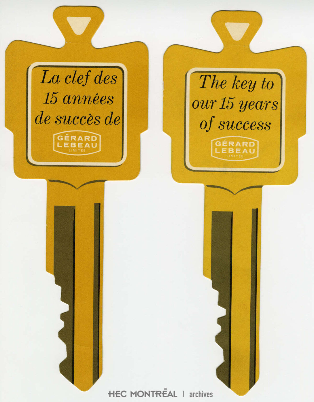   Description : Pièces publicitaires ''La clef des 15 années de succès de Gerald Lebeau limitée".  Date : ca 1962 Crédit photo : Photographe inconnu Cote archivistique : P090/S2/D12