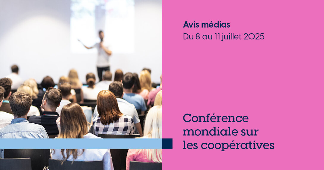 OG- Avis médias - Conférence mondiale de recherche sur les coopératives de l’Alliance Coopérative Internationale 2025