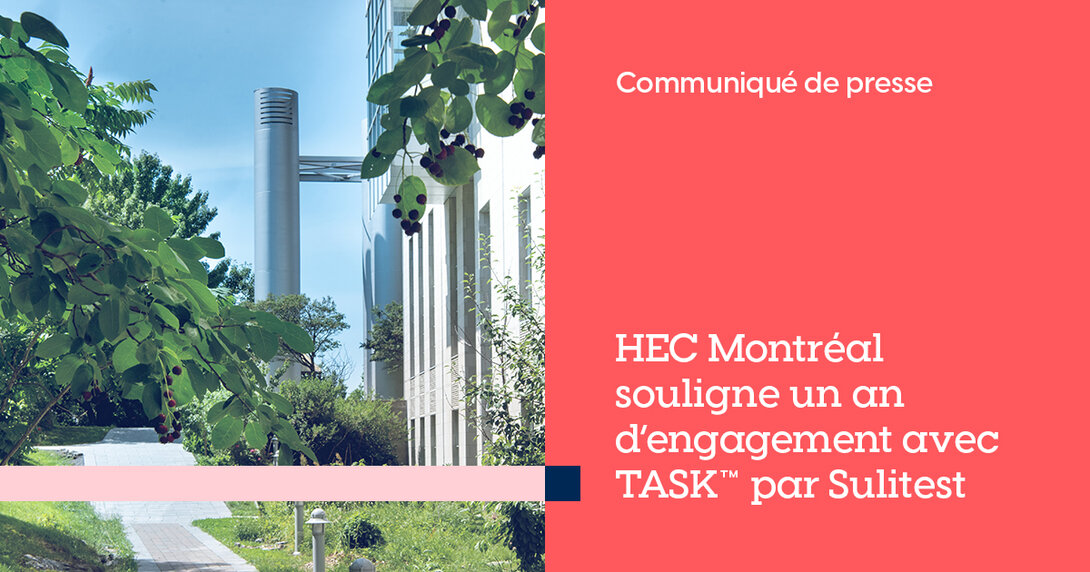 OG- HEC Montréal souligne un an d’engagement avec TASK™ par Sulitest 
